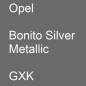 Preview: Opel, Bonito Silver Metallic, GXK.